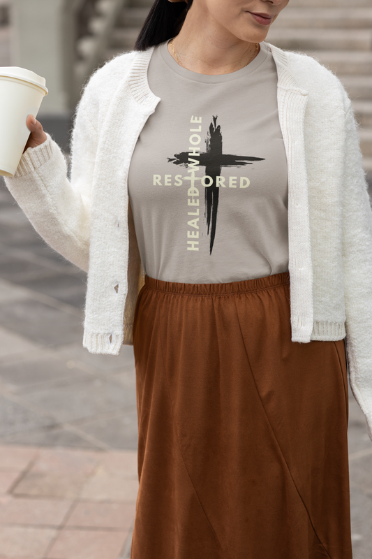 HEALED + WHOLE + RESTORED TEE
